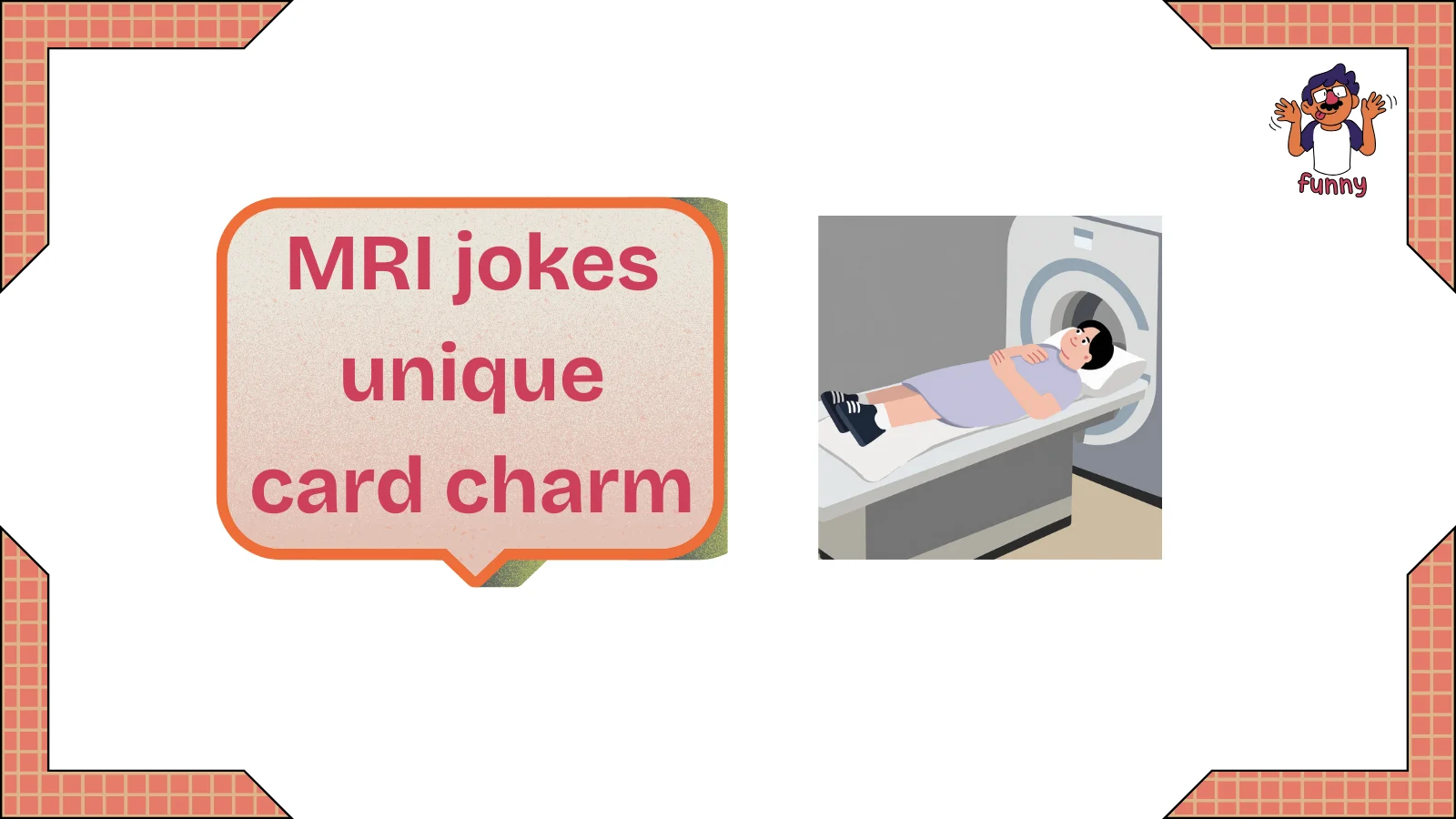 Hilarious MRI Jokes That Succulent Fans Will Love Today