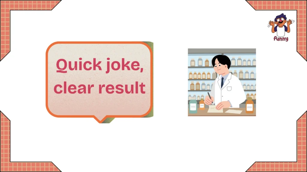 pharmacy jokes one liners