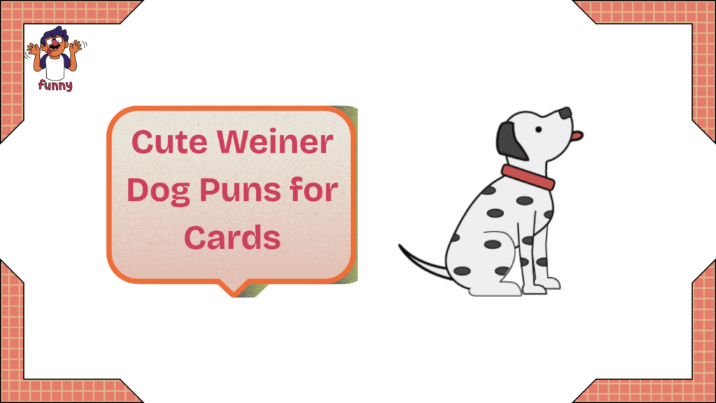 Weiner Dog Jokes